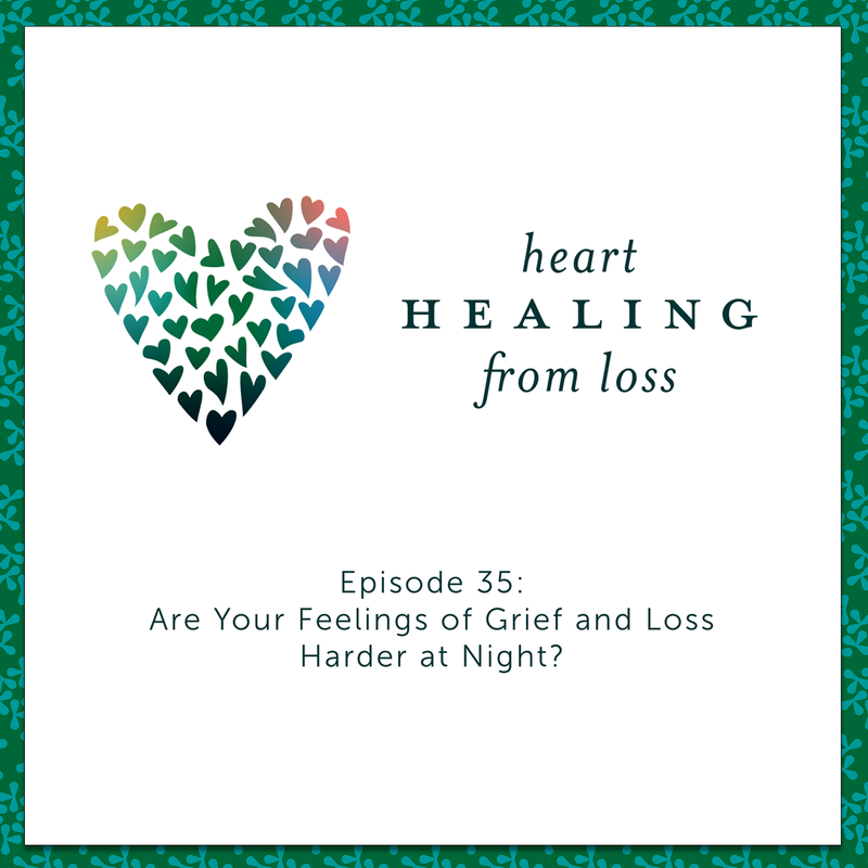 Episode 35 Podcast with Wendy Sloneker a Certified Advanced Grief Recovery Specialist & End of Life Doula -- an expert on helping others navigate grief and loss through to healing.