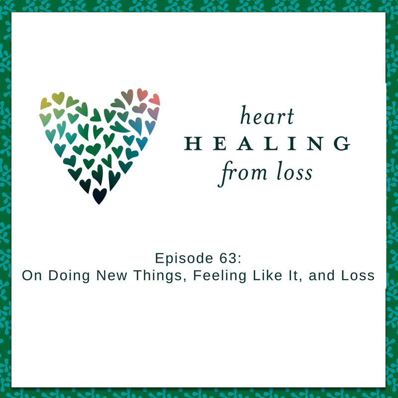 Episode 63 Podcast with Wendy Sloneker a Certified Advanced Grief Recovery Specialist & End of Life Doula -- an expert on helping others navigate grief and loss through to healing.